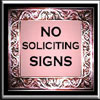 No Solliciting Signs